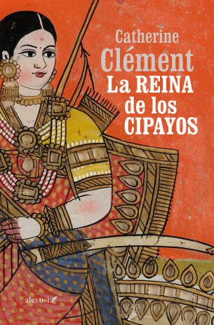La reina de los cipayos - novela histórica de Catherine Clement - formatos epub y doc 9788415608646_L38_04_l