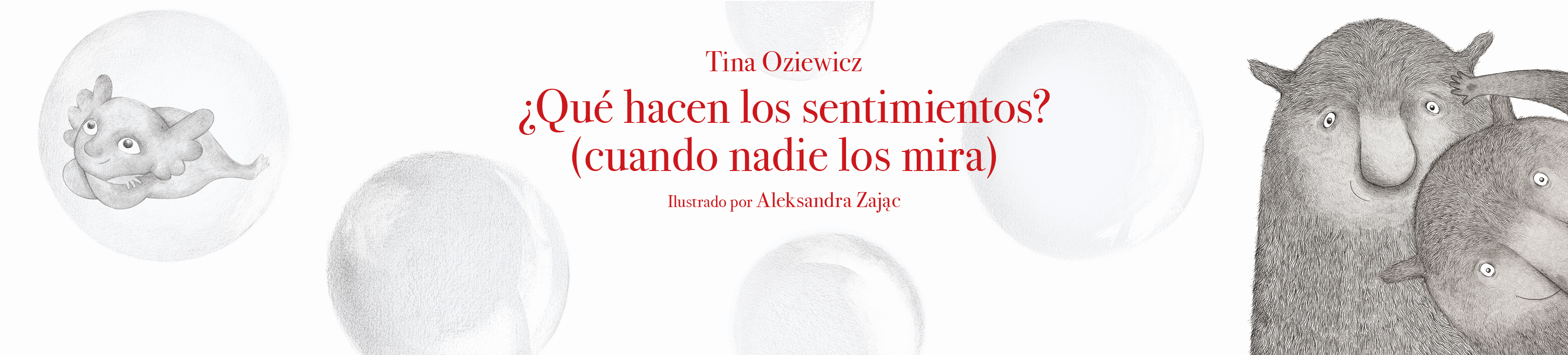 Qu hacen los sentimientos? (cuando nadie los mira)