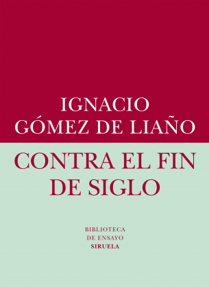 Contra el fin de siglo