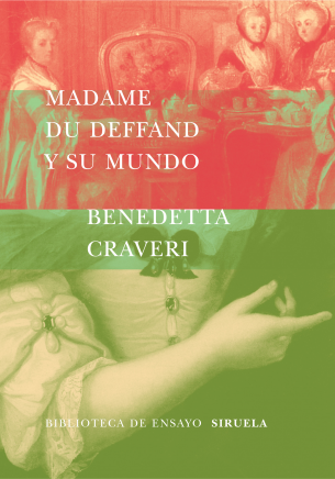 Madame du Deffand y su mundo