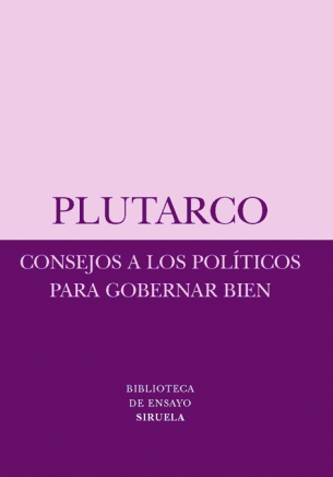 Consejos a los polticos para gobernar bien